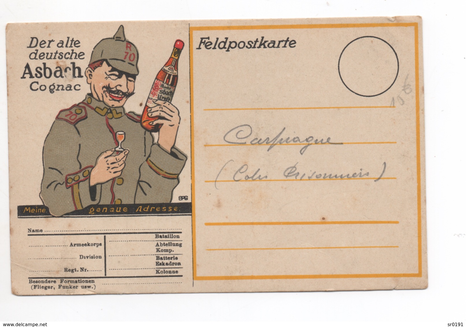 FELDPOSTKARTE  DER ALTE DEUTSCHE ASBACH  COGNAC1910 - Colecciones