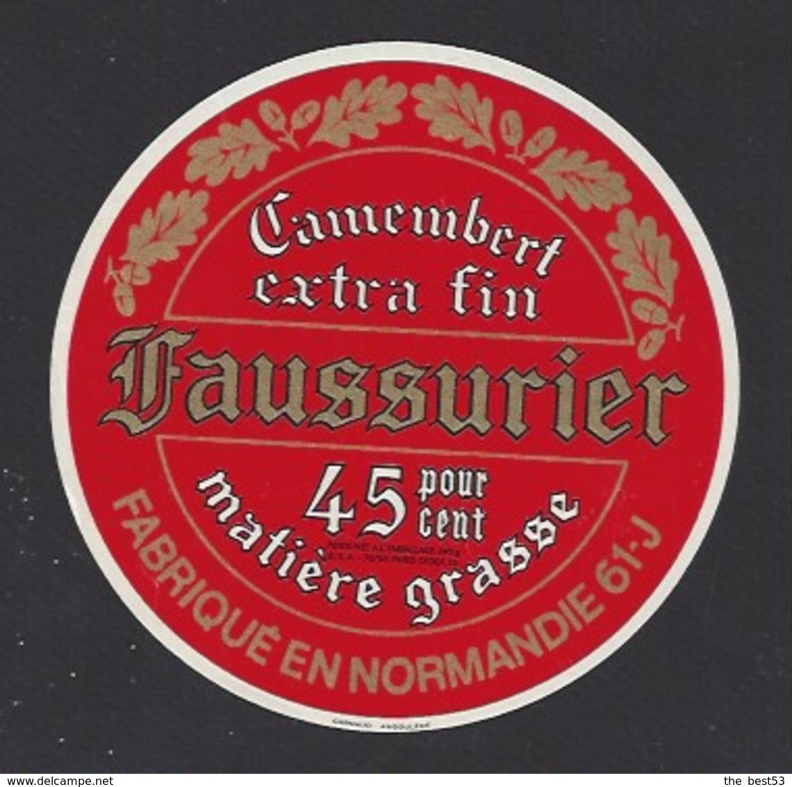 Etiquette De Fromage Camembert  -  Faussurier  -  Sté Laitière  à Athis De L'Orne  (61 J) - Cheese