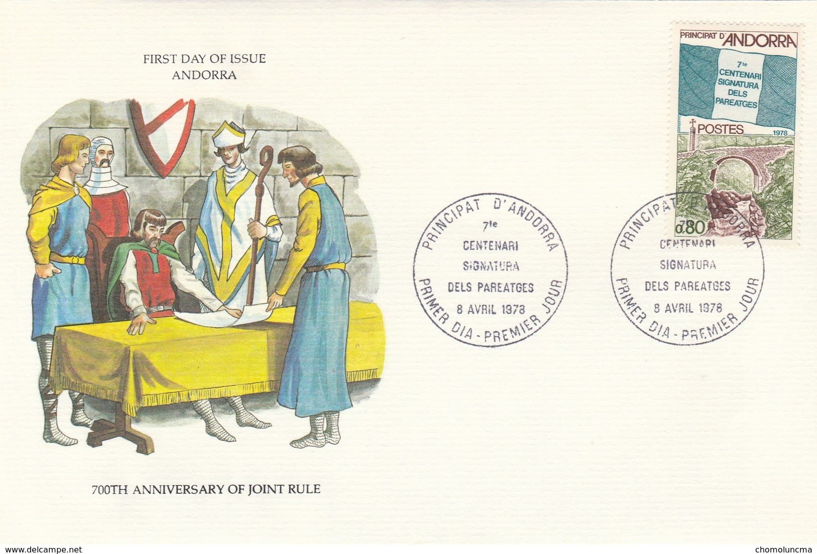 Andorre Andorra 1978 FDC 700 Années De La Signature Des Paréages Traité Entre Le Comté De Foix Et L’Evêché D’Urgell - Usati