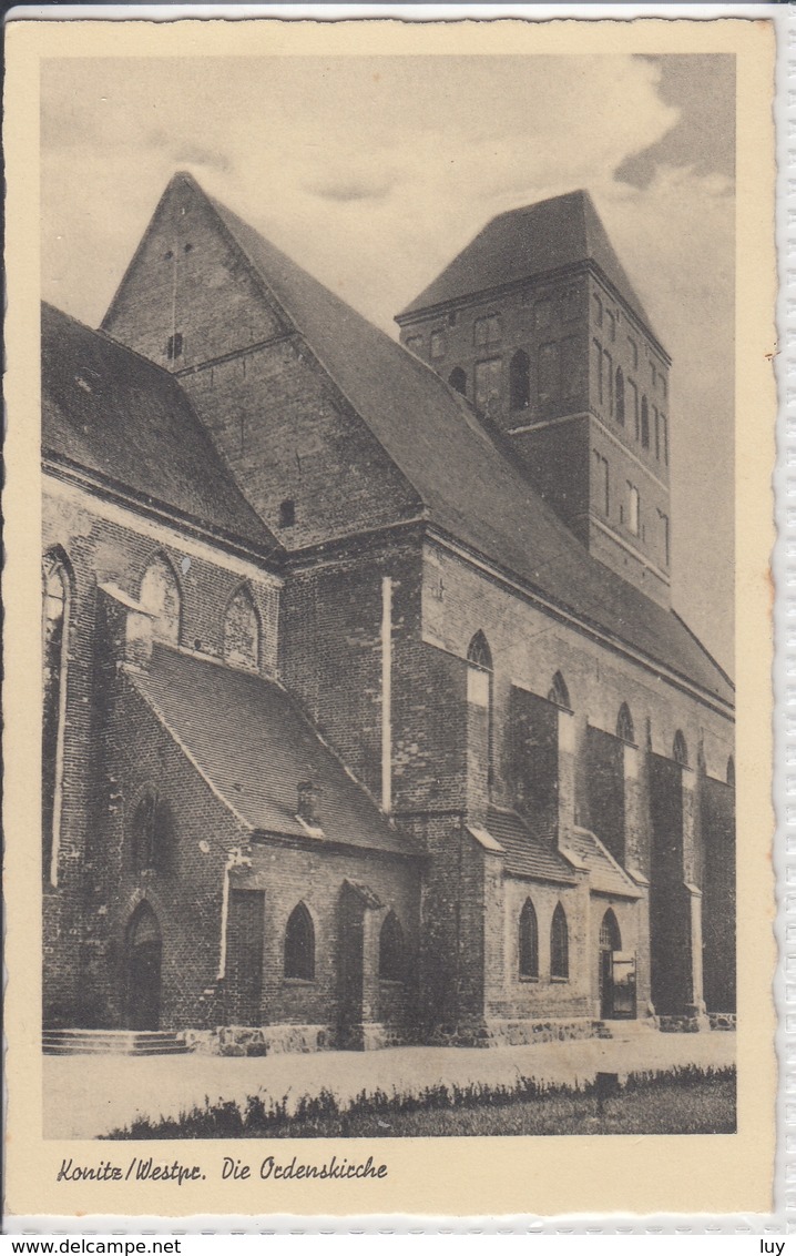 KONITZ WESTPREUSSEN; HEUTE CHOJNICE  - ORDENSKIRCHE - Pologne