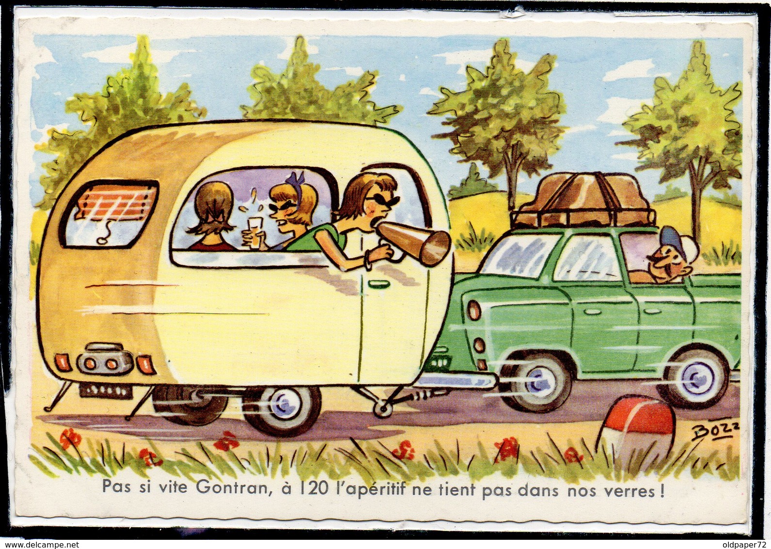 ILLUSTRATEUR " BOZZ " - CARAVANE - CARAVANING - HUMOUR - HUMORISTIQUE - Autres & Non Classés