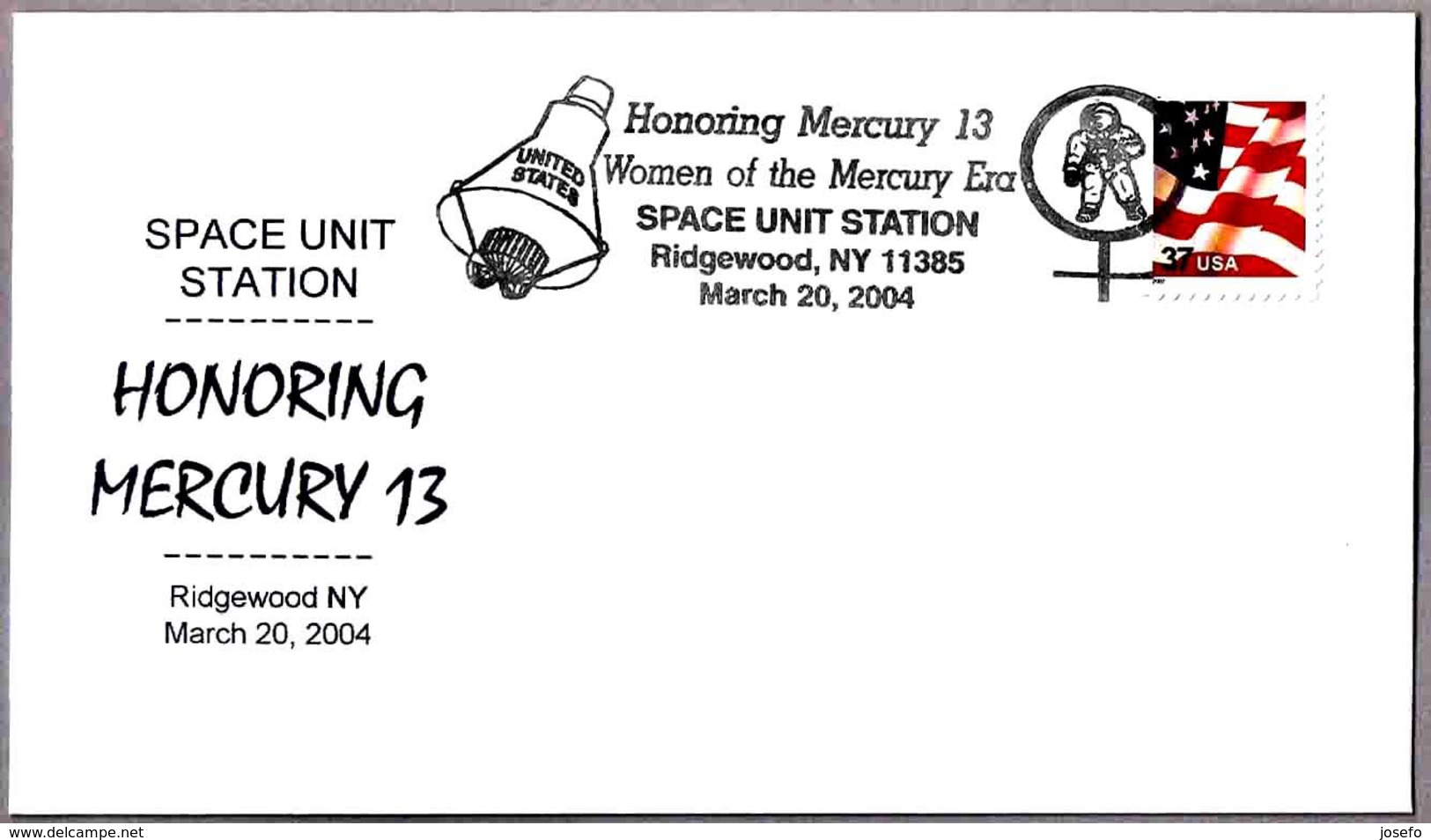 HONORING MERCURY 13 - WOMEN OF THE MERCURY ERA. Ridgewood NY 2004 - Astronomùia