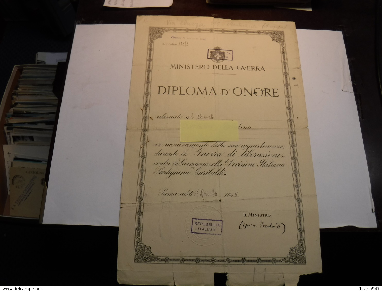 MINISTERO DELLA GUERRA  --- DIPLOMA D'ONORE -- DIVISIONE ITALIANA PARTIGIANA GARIBALDI - Documenti