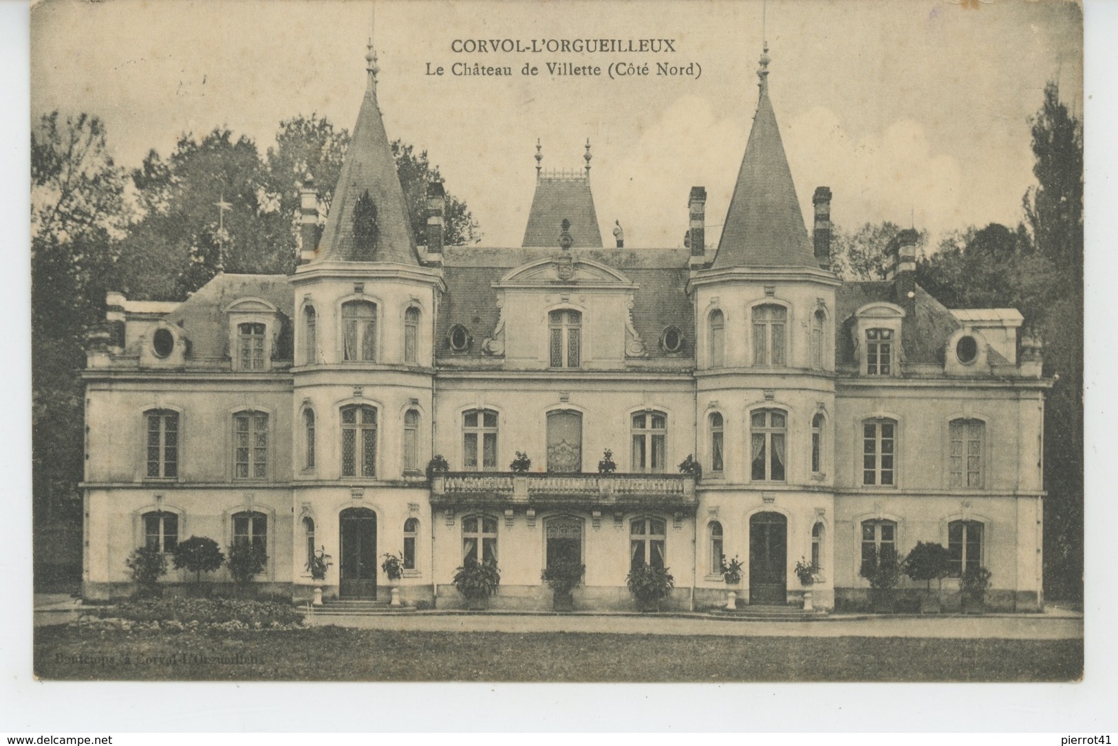 CORVOL L'ORGUEILLEUX - Le Château De VILLETTE - Autres & Non Classés