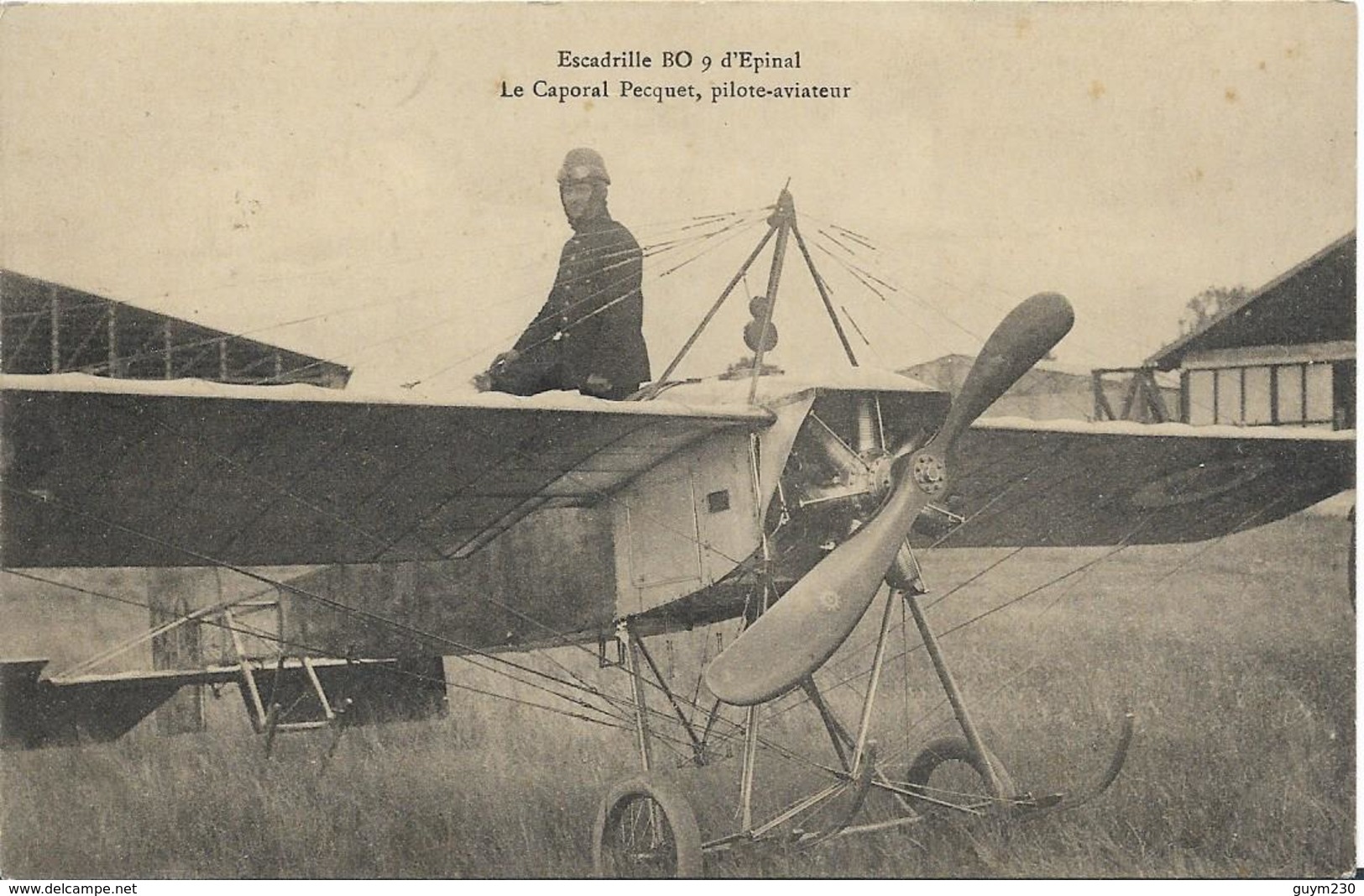 Escadrille BO9 D'Epinal- Le Caporal PECQUET Pilote- Aviateur - Aviateurs