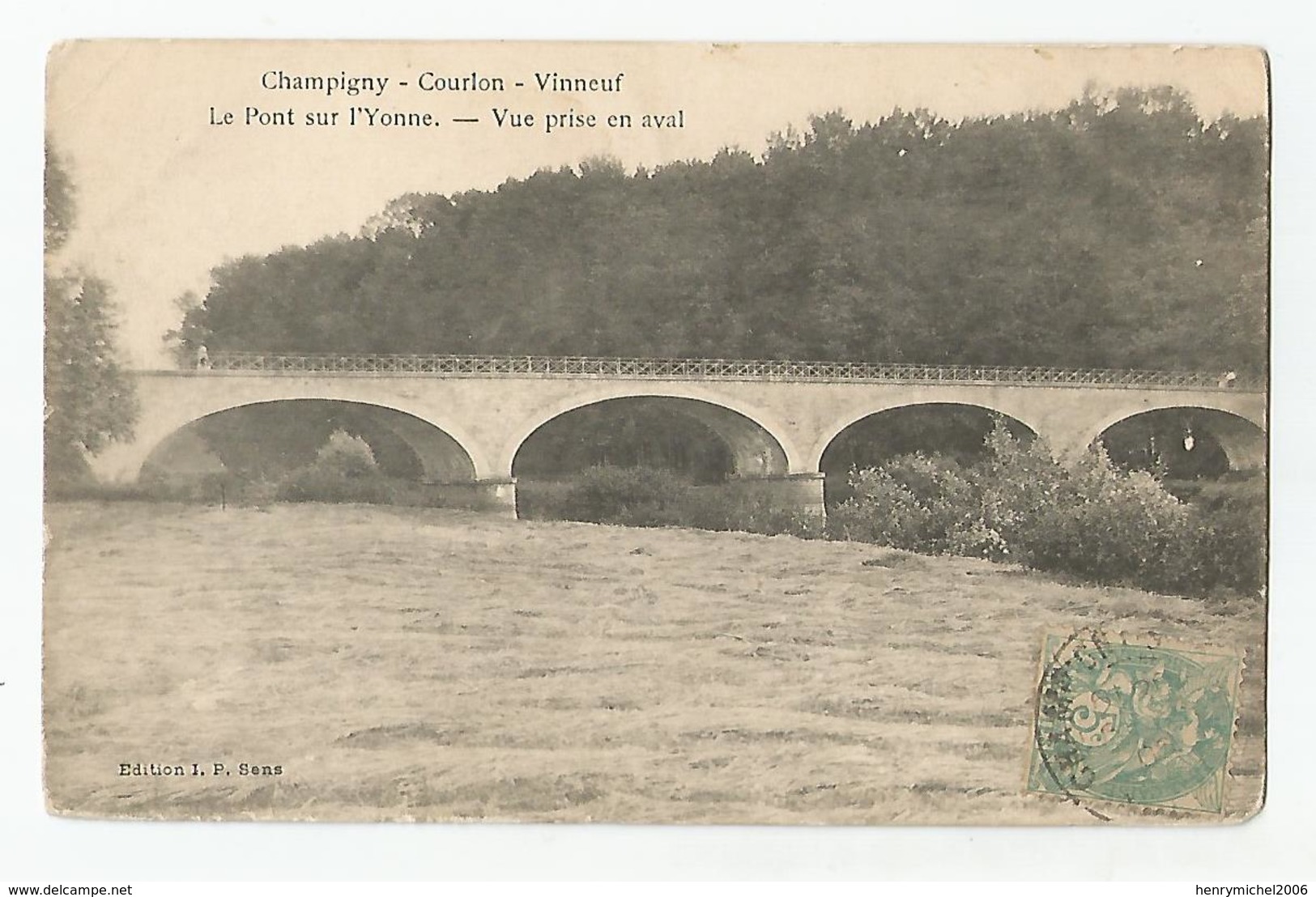 89 - Champigny Courlon Vinneuf Le Sur L'yonne Vue Prise En Aval - Champigny