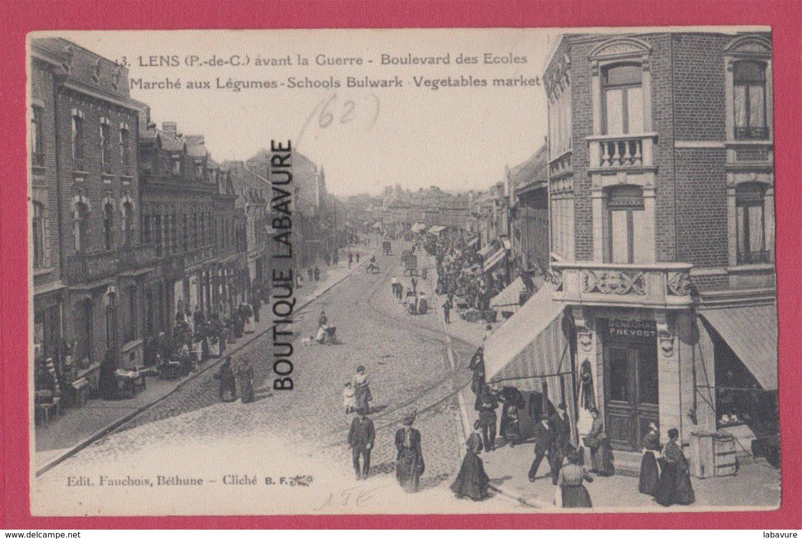 62 - LENS--Avant La Guerre----Boulevard Des Ecoles-Marché Aux Légumes---animé - Lens