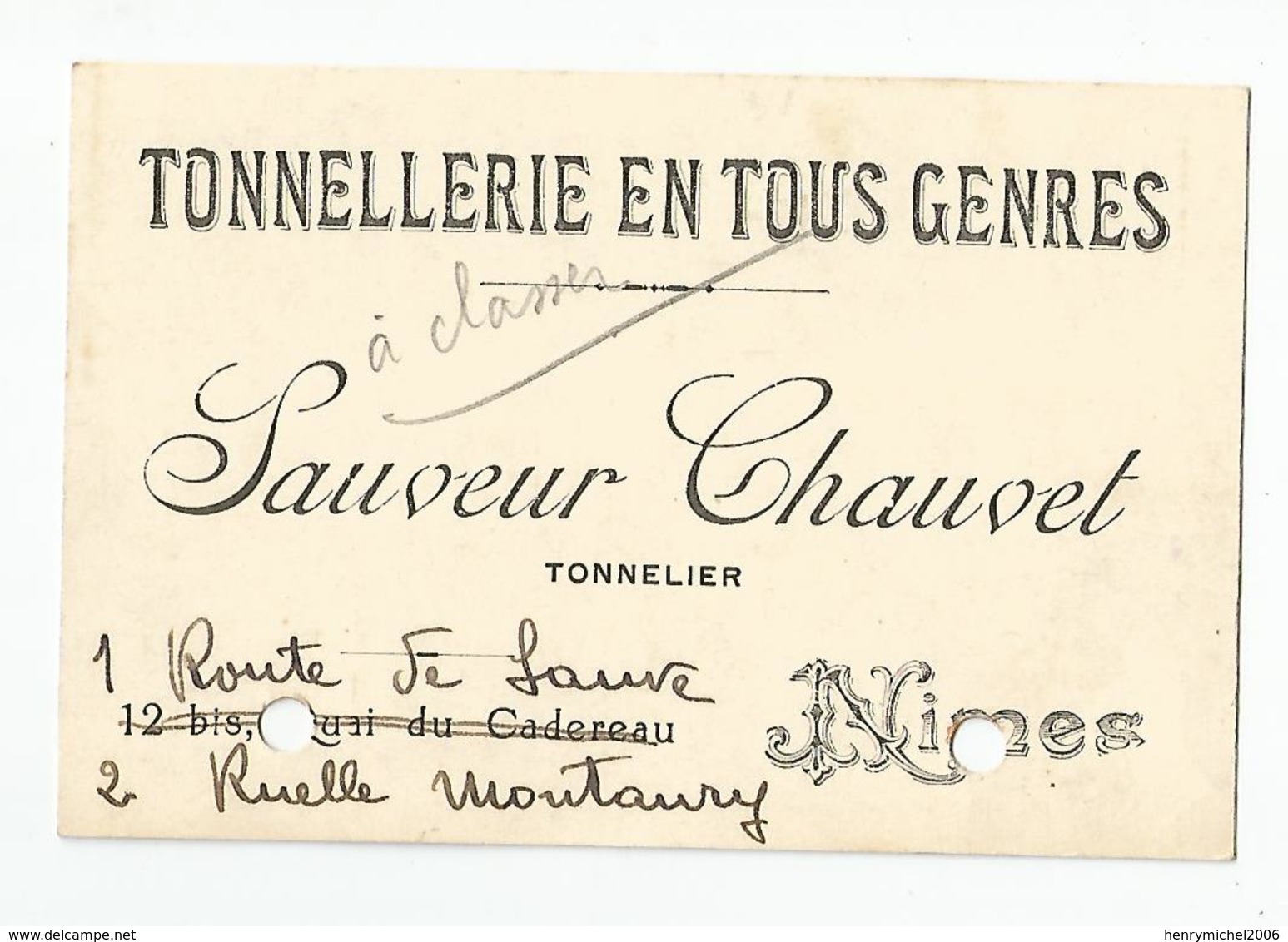 Carte De Visite - Nimes Tonnellerie Sauveur Chauvet 30 Gard - Tarjetas De Visita
