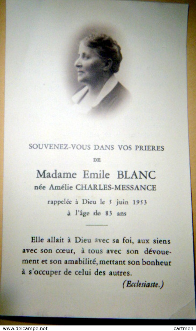 MEMORANDUM  SOUVENIR  MADAME EMILE BLANC NEE AMELIE CHARLES MESSANGE FAIRE PART DECES - Décès