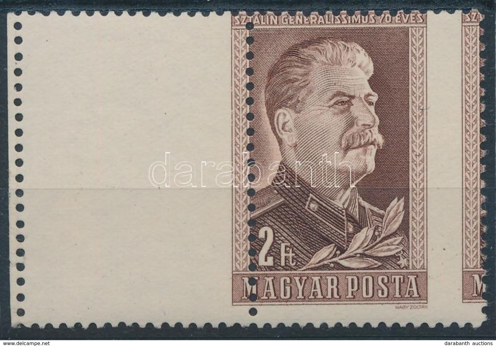 ** 1949 Sztálin 2 Ft Erősen Képbe Fogazott Bélyeg Bal Oldalon üres Mezővel - Sonstige & Ohne Zuordnung
