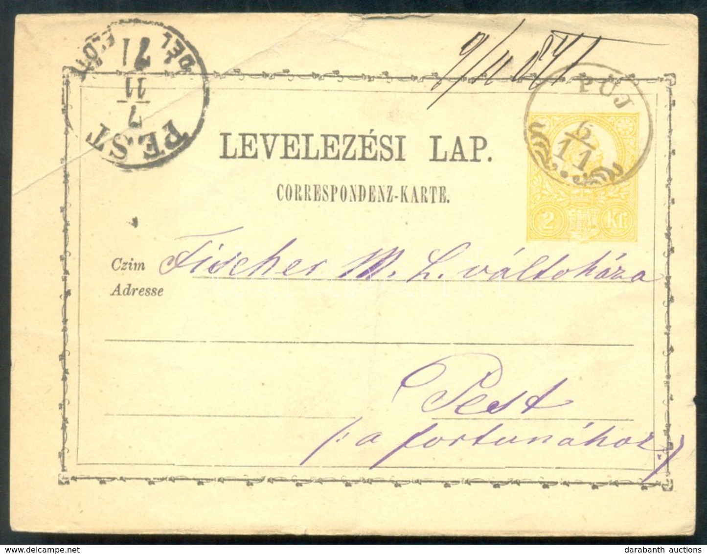 1871 Díjjegyes Levelezőlap / PS-card 'PUJ' - 'PEST' - Otros & Sin Clasificación