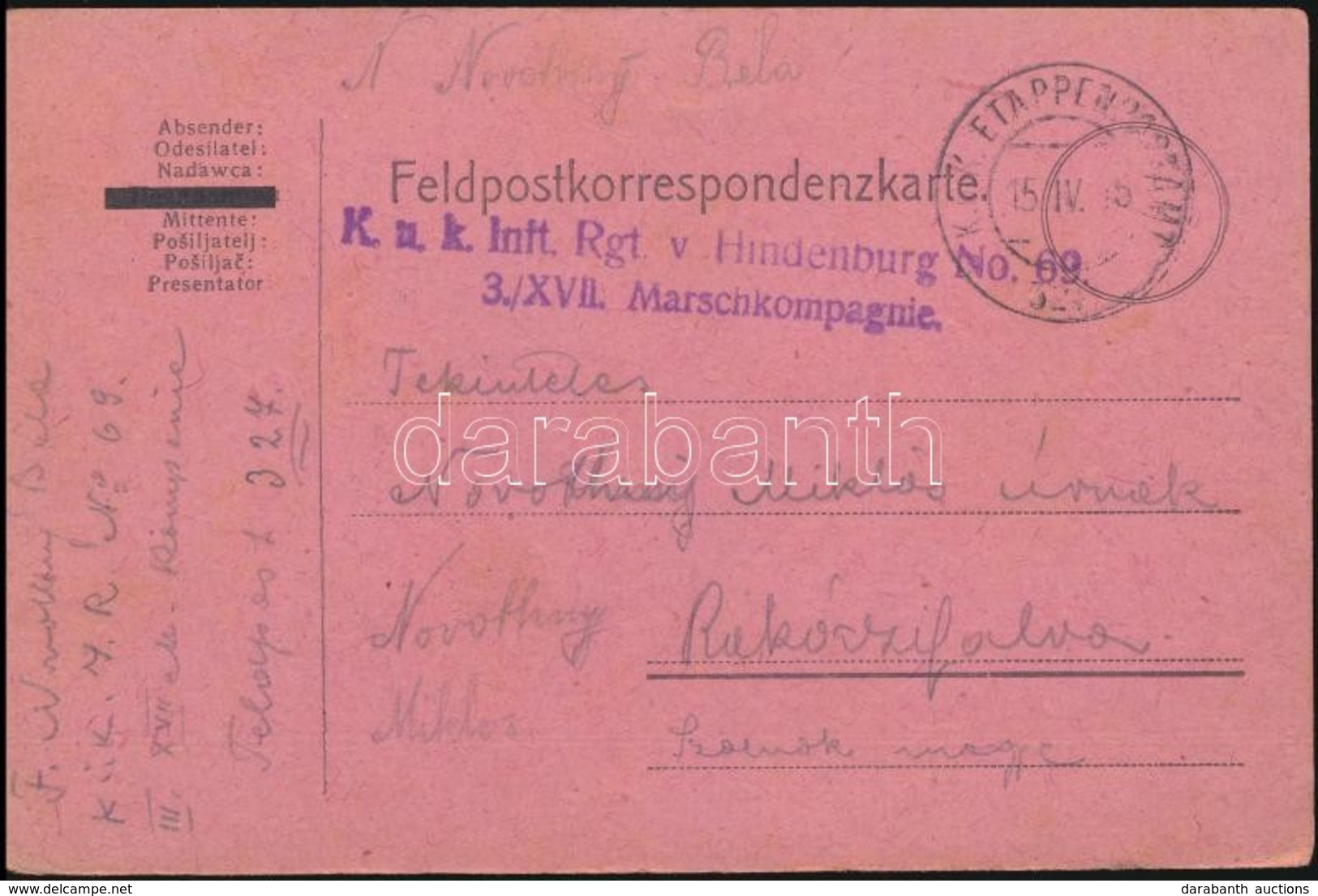 1916 Tábori Posta Levelezőlap / Field Postcard 'K.u.k. Inft. Rgt. V Hindenburg No. 69. 3./XVII. Marschkompagnie' + 'EP 3 - Altri & Non Classificati