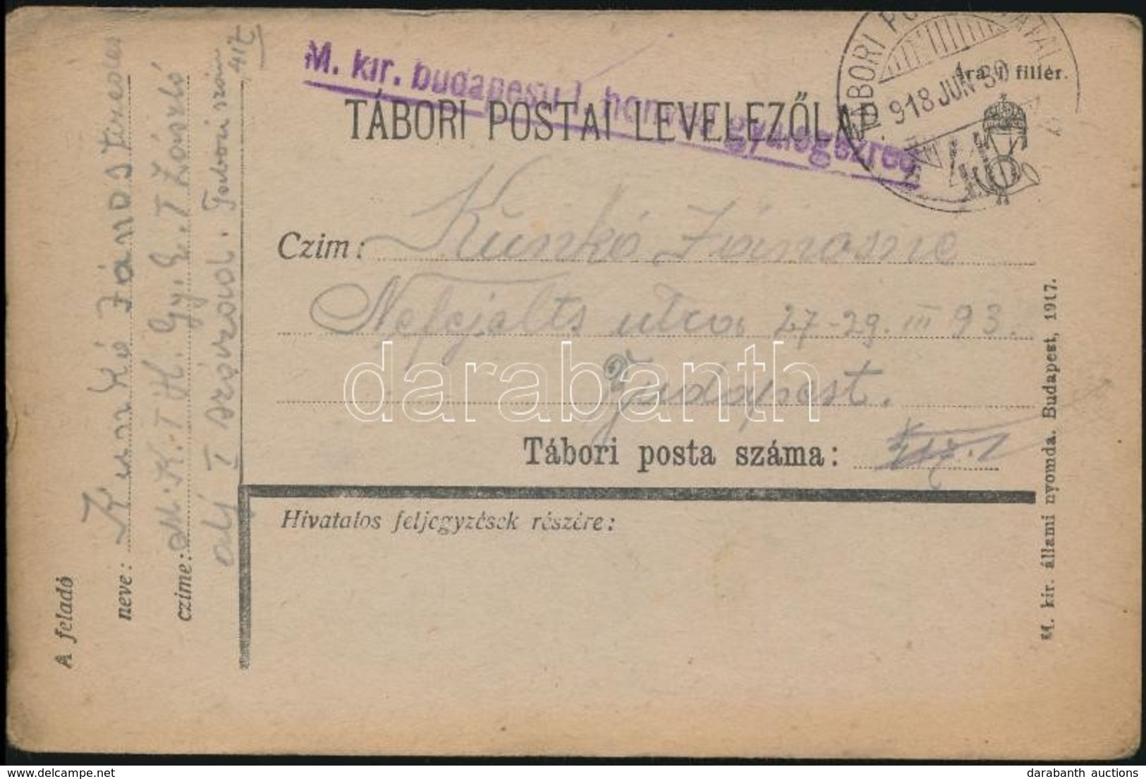 1918 Tábori Posta Levelezőlap / Field Postcard 'M.kir. Budapesti 1. Honvéd Gyalogezred' + 'TP 417 B' - Altri & Non Classificati