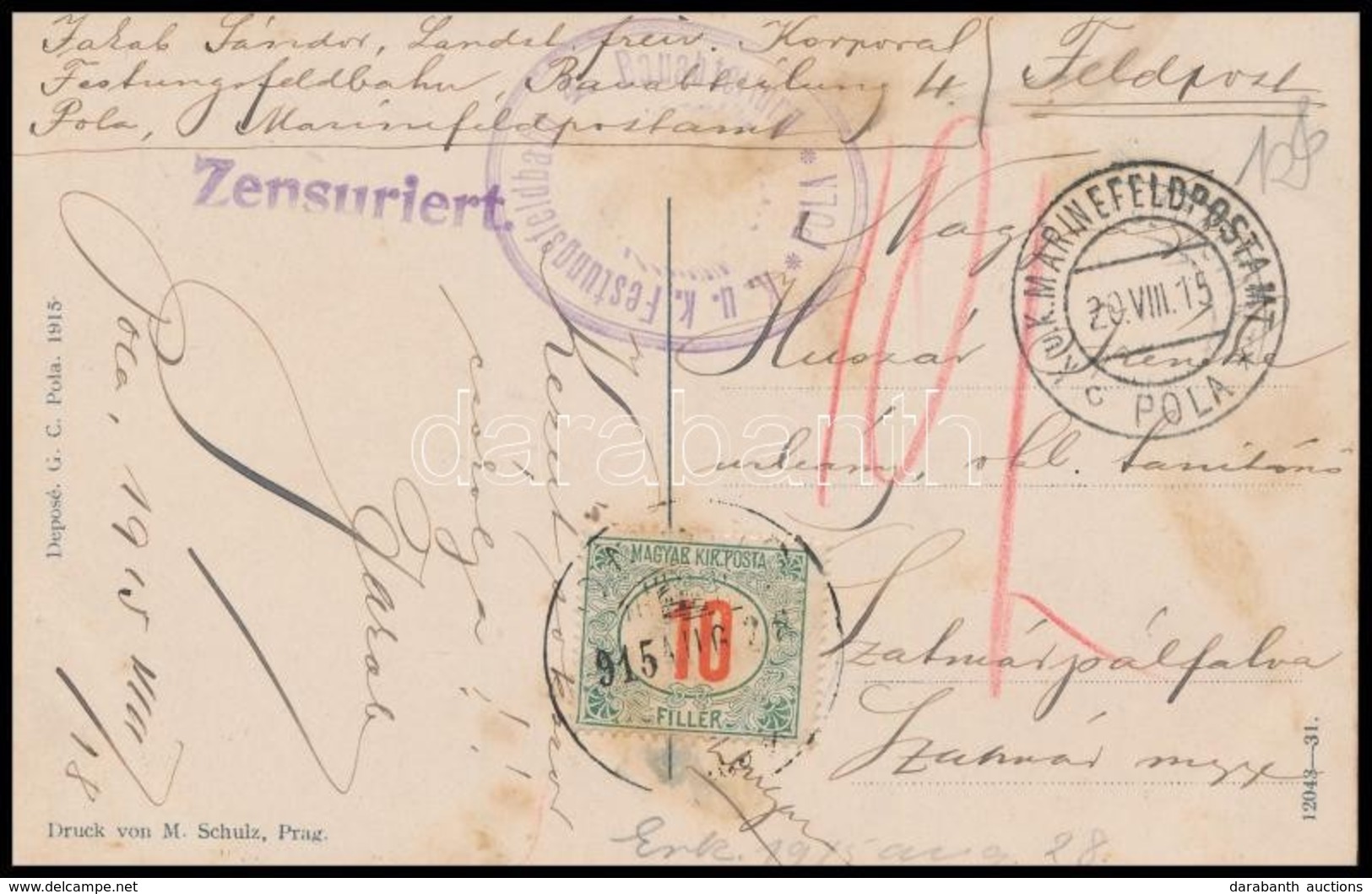 1915 Hadihajót ábrázoló Képeslap ,,K.u.k. MARINEFELDPOSTAMT POLA' Bélyegzéssel, Cenzúra Bélyegzéssel - Other & Unclassified