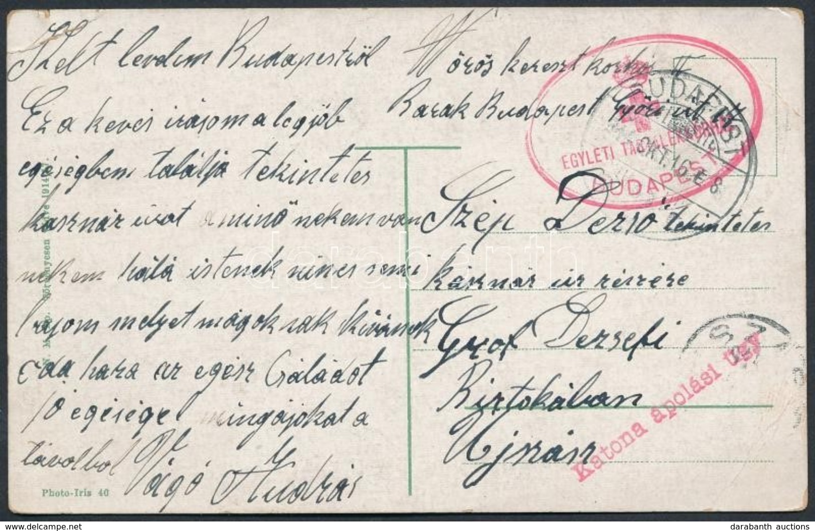 1914 Tábori Posta Képeslap 'EGYLETI TARTALÉKKÓRHÁZ / BUDAPEST' + 'Katona ápolási ügy' - Autres & Non Classés