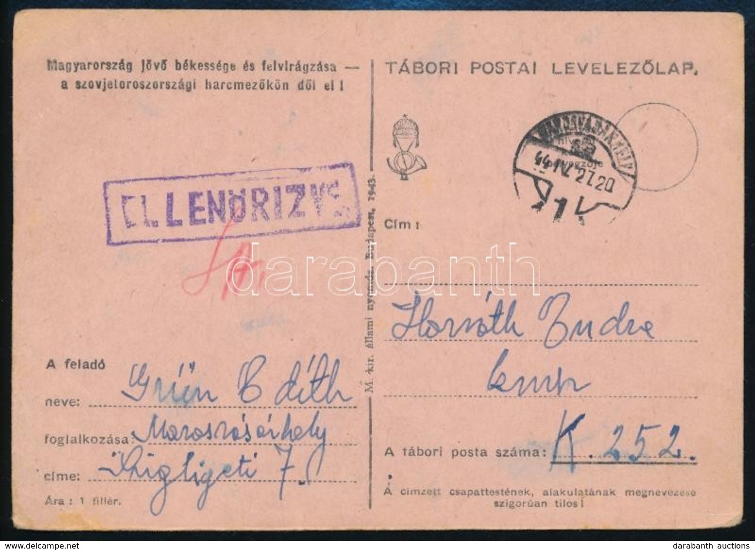 1944 Munkaszolgálatosnak Küldött Levelezőlap Cenzúrázva - Other & Unclassified