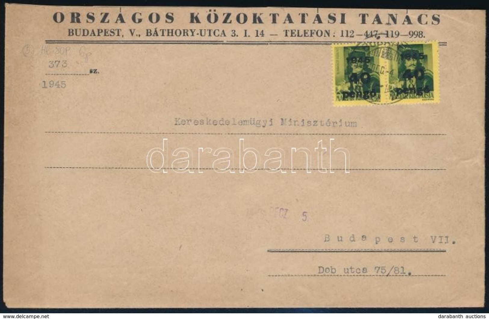 1945 (5. Díjszabás) Helyi Levél Kisegítő 2 X 40P/8f Bérmentesítéssel - Other & Unclassified