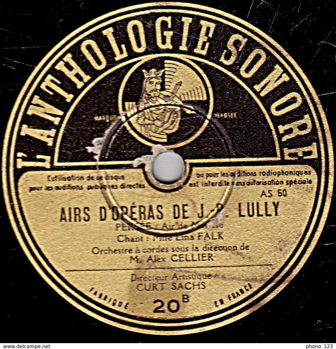 78 Trs - 30 Cm - état B - AIRS D'OPERAS DE J-B LULLY - ARMIDE  Yves TINAYRE - PERSEE  Lina FALK - 78 Rpm - Gramophone Records