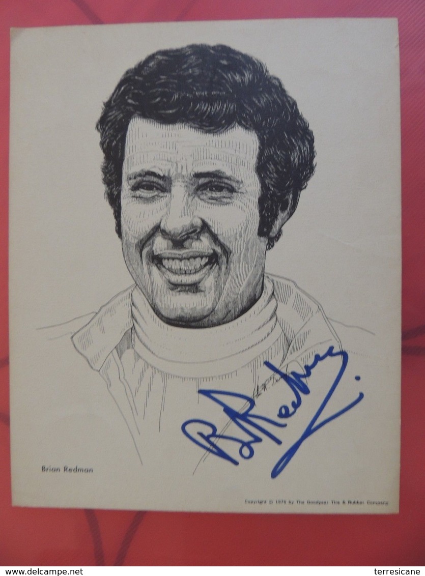 BRIAN REDMAN RITRATTO GOODYEAR 1976 AUTOGRAFATO DAL CAMPIONE 20X26 RRR - Automobilismo - F1