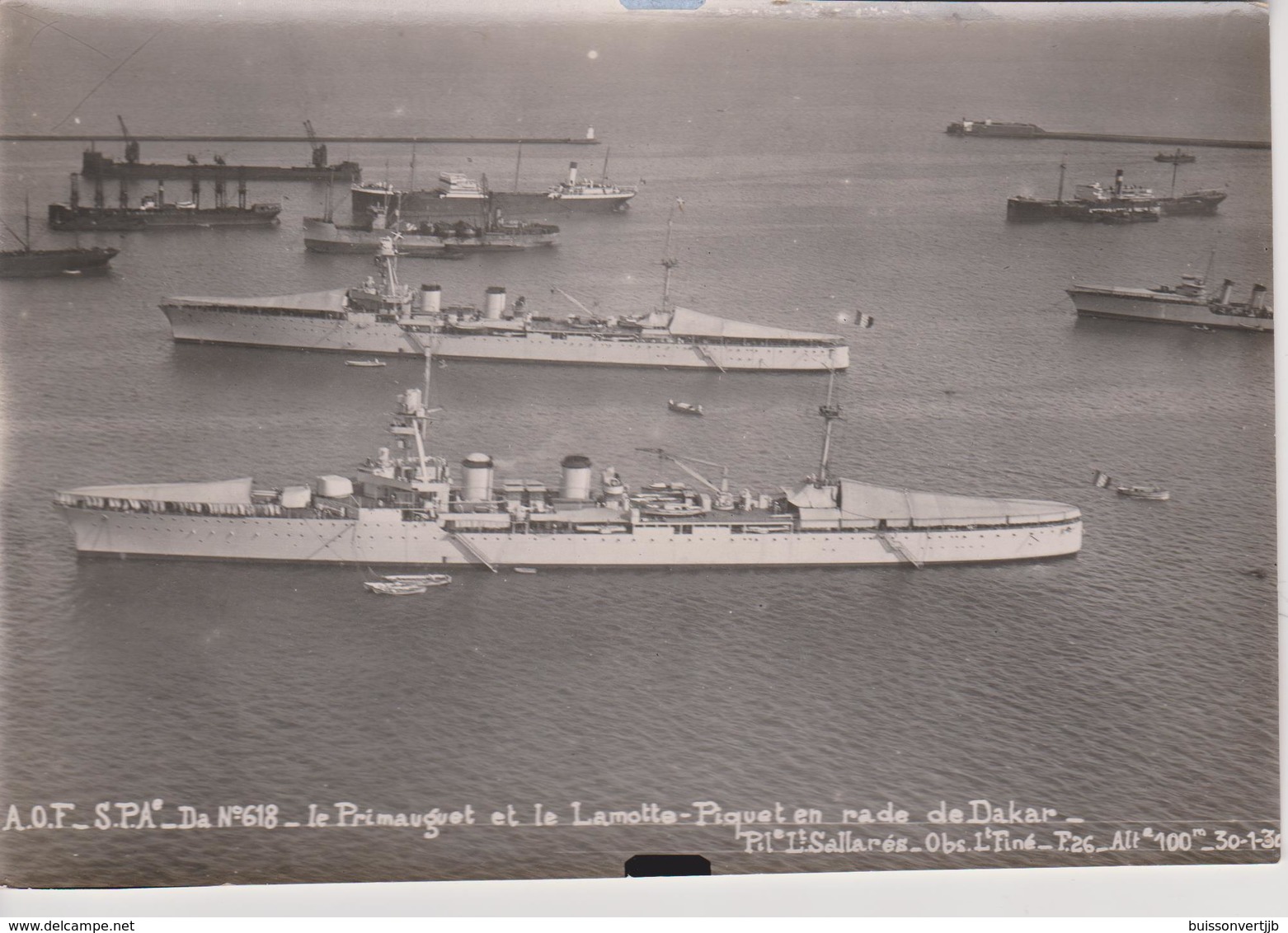 Photo Militaire : Le Primauguet Et Le Lamotte-Piguet En Rade De Dakar - Bateaux