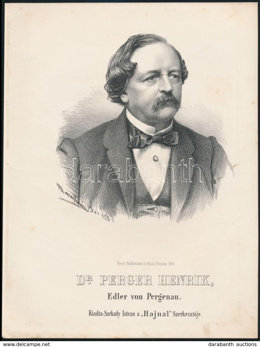 Cca 1867 Marastoni József: Heinrich Perger Von Pergenau Osztrák Politikus Portréja, Litográfia, Papír, 27×21 Cm - Estampes & Gravures