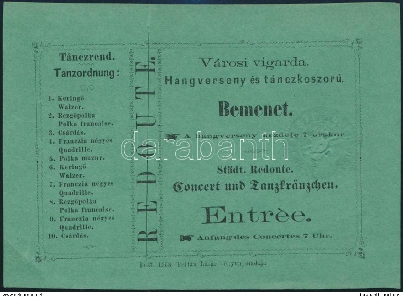 1868 Pest, Városi Vigarda Belépőjegy, Hangverseny és Tánckoszorú - Non Classificati