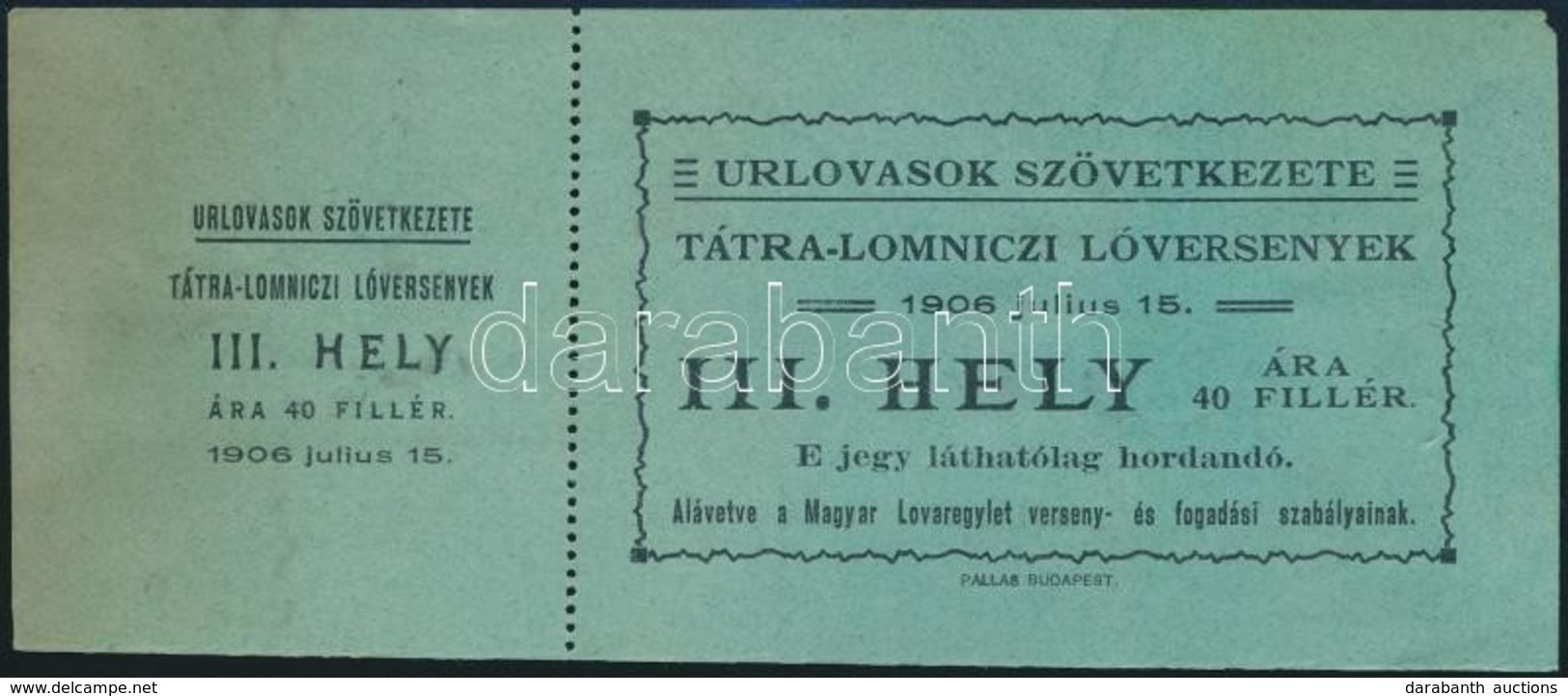 1906 Úrlovasok Szövetkezete Tátralomnici Lóverseny Belépőjegy, Használatlan - Sin Clasificación