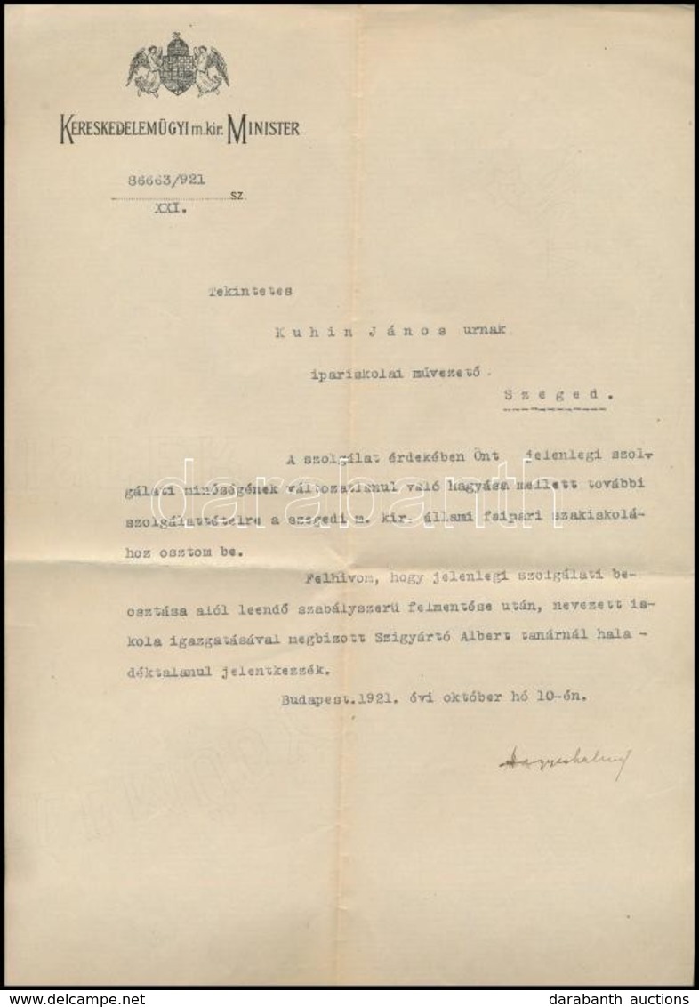 1921 Ipariskolai Művezetői áthelyezési értesítése, Hegyeshalmy Lajos (1862-1925) Kereskedelemügyi Miniszter Saját Kezű A - Unclassified