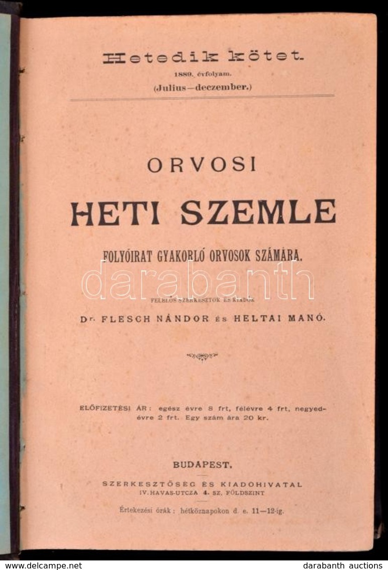 1889 Orvosi Heti Szemle VII. Kötet. 1-26. Sz. Fél évfolyam,(július-december.) Szerk.: Dr. Flesch Nándor, Heltai Manó. Ar - Sin Clasificación