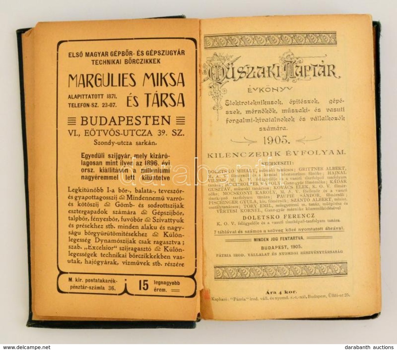 1905 Műszaki Naptár. 9. évf. Szerk.: Doletsko Ferenc. Bp.,1905, 'Pátria'. Korabeli Reklámokkal. Kiadói Egészvászon-kötés - Unclassified
