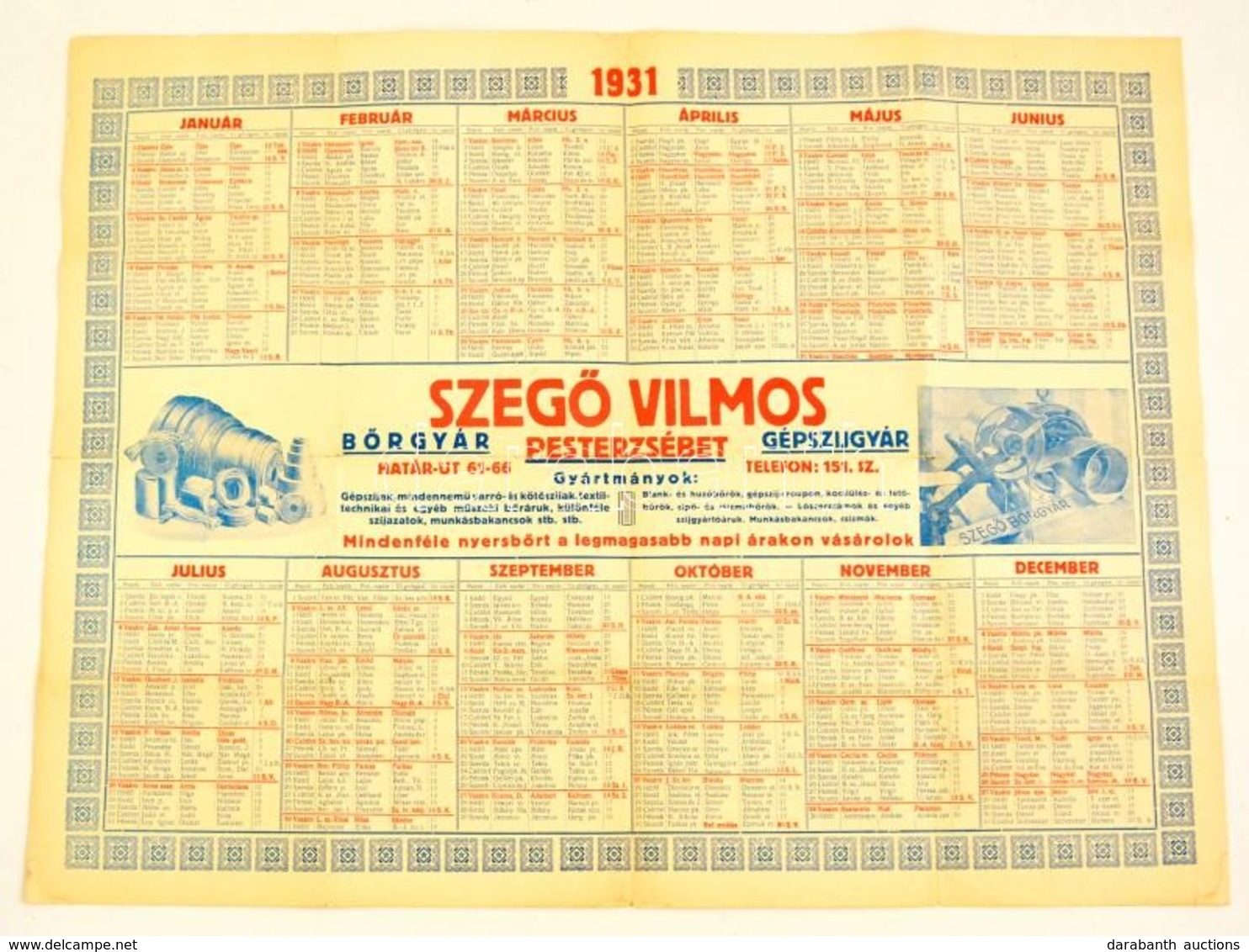 1931 Pesterzsébet, Szegő Vilmos Bőrgyár, Gépszíjgyárának Falinaptára, Kis Szakadásokkal, 47×63 Cm - Unclassified