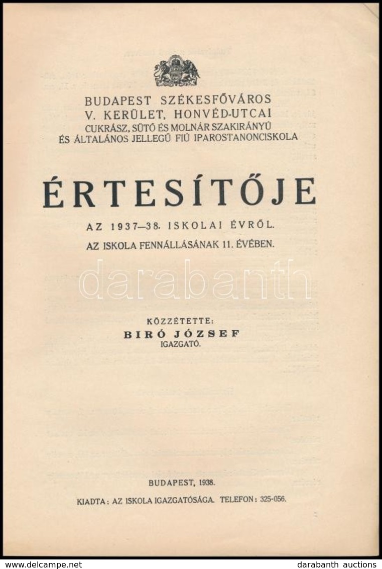 1938 Budapest Székesfőváros V. Kerület, Honvéd-utcai Cukrász, Sütő és Molnár Szakirányú és általános Jellegű Fiú Iparost - Unclassified