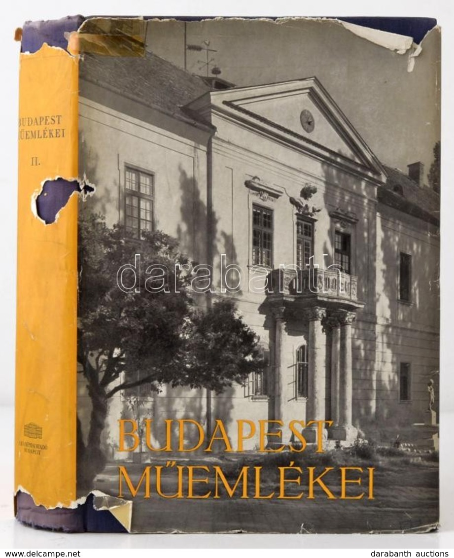 Horler Miklós: Budapest Műemlékei II. Kötet. Szerk.: Pogány Frigyes. Magyarország Műemléki Topográfiája. VI. Kötet. Szer - Non Classés