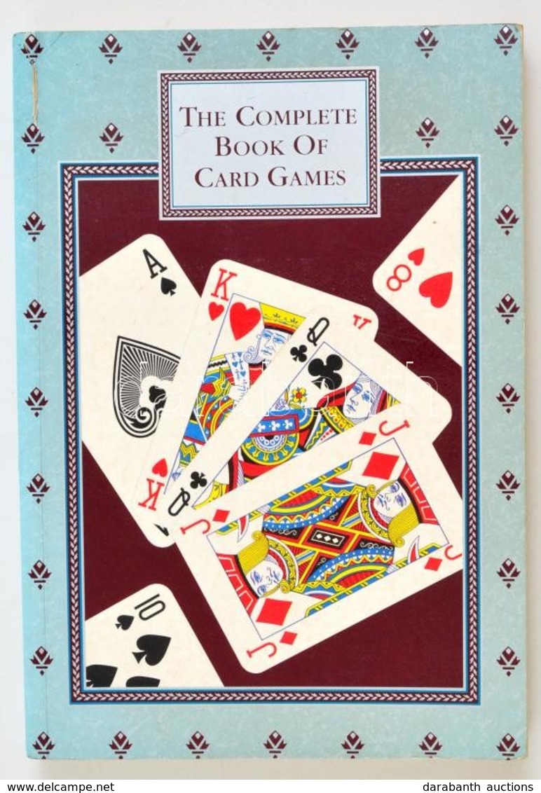 The Complete Book Of Card Games. Szerk.: Peter Arnold. Hn., 1991, St Michael. Angol Nyelven. Kiadói Papírkötés, Kis Sérü - Unclassified