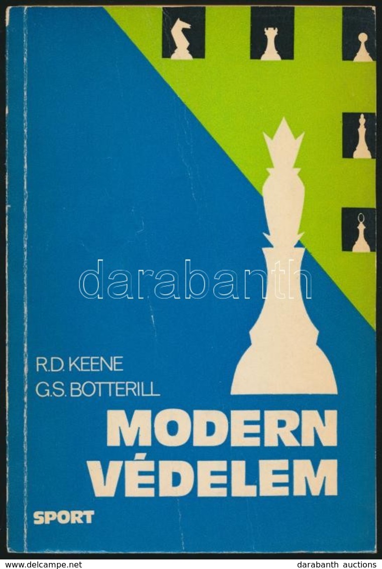 R.D. Keene-G.S. Botterill: Modern Védelem. Fordította Dr. Tomor Béla. Bp., 1977, Sport. Szövegközti Illusztrációkkal.  K - Sin Clasificación