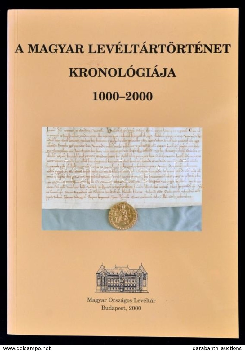 A Magyar Levéltártörténet Kronológiája. 1000-2000. Szerk.: Dóka Klára, Müller Veronika, Réfi Oszkó Magdolna. Bp., 2000,  - Zonder Classificatie