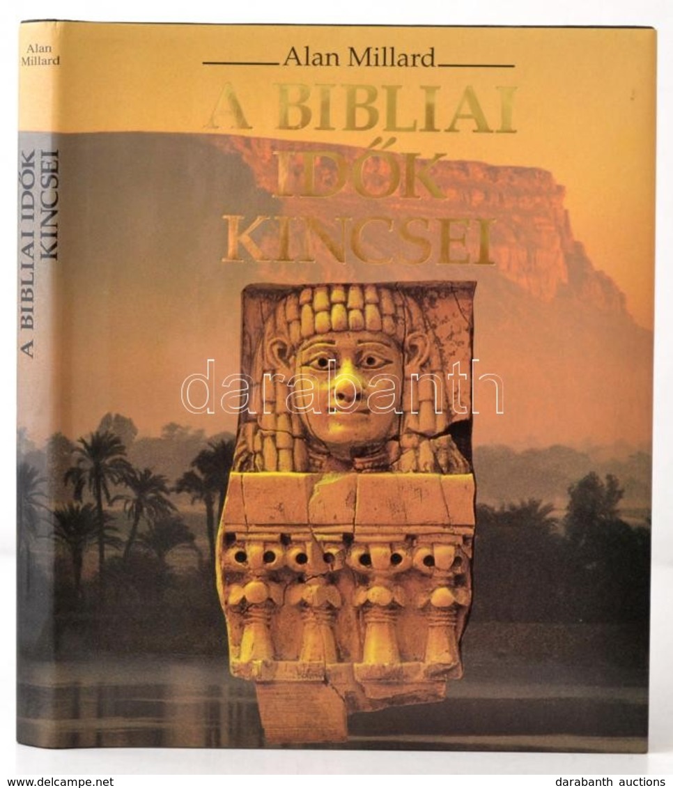 Alan Millard: A Bibliai Idők Kincsei. Bp.,1994,Akadémiai Kiadó. Kiadói Egészvászon-kötés, Kiadói Papír Védőborítóban. - Non Classificati