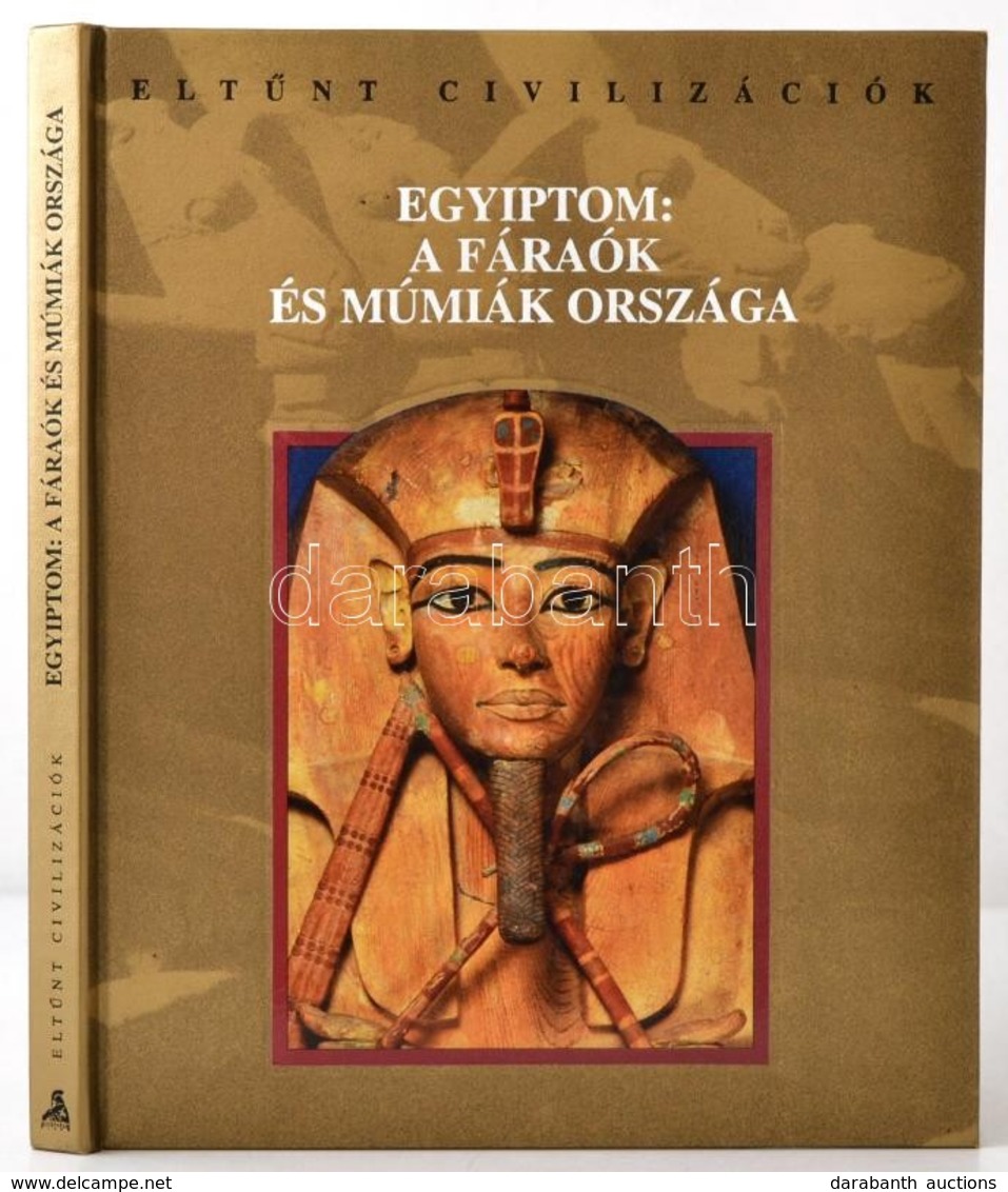 Egyiptom: A Fáraók és Múmiák Ország. Fordította: Dr. Dezső Tamás. Eltűnt Civilizációk. Bp.,1999, Athenaeum. Kiadói Kemén - Ohne Zuordnung