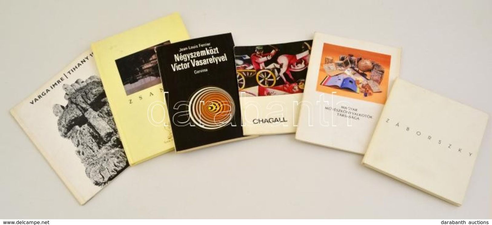 6 Db Művészettel Kapcsolatos Könyv. Kiállítási Katalógusok, Vasarely, Zsankó, Chagall, - Sin Clasificación