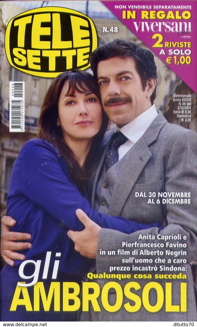 Telesette - 48-2014 - Anita Caprioli - Pierfrancesco Favino - Télévision