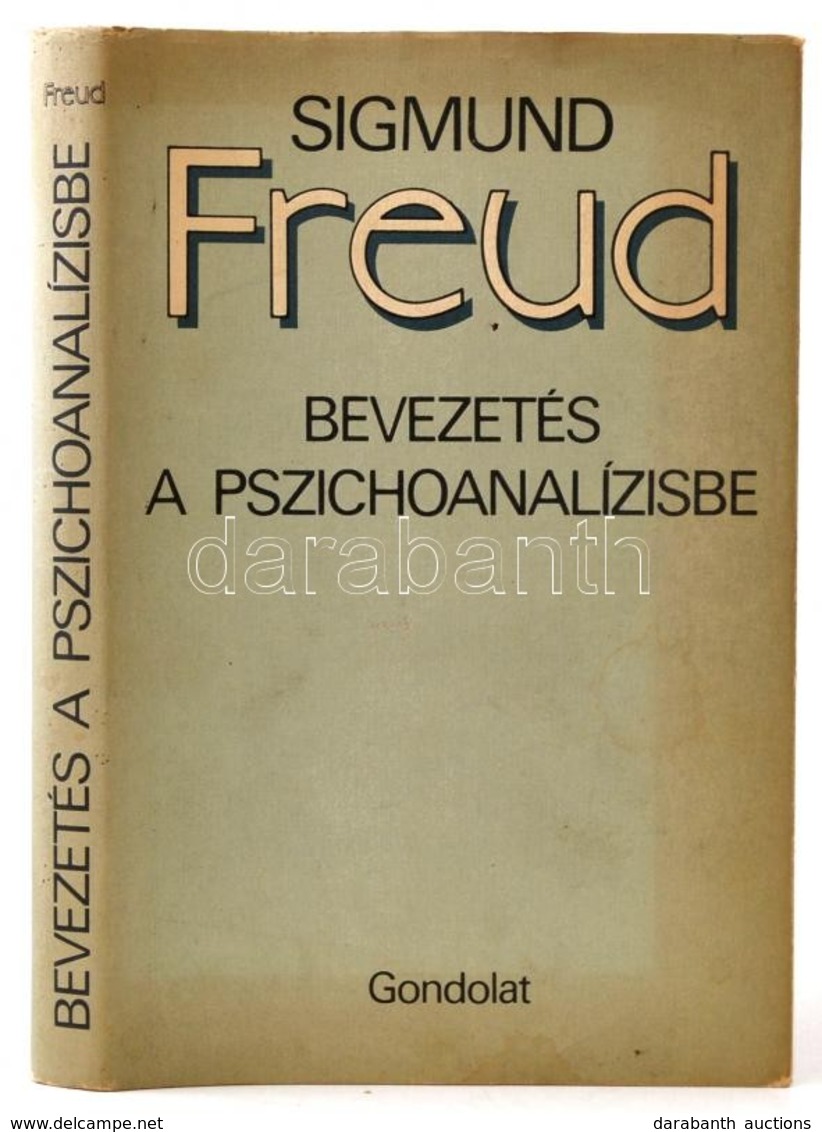 Sigmund Freud: Bevezetés A Pszichoanalízisbe. Fordította: Hermann Imre. Bp., 1986, Gondolat. Kiadói Egészvászon-kötés, K - Sin Clasificación