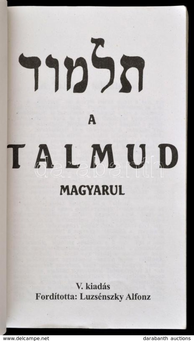 A Talmud Magyarul. Fordította: Luzsénszky Alfonz. Bp., é.n., Stádium. Kiadói Kopott Papírkötés - Sin Clasificación