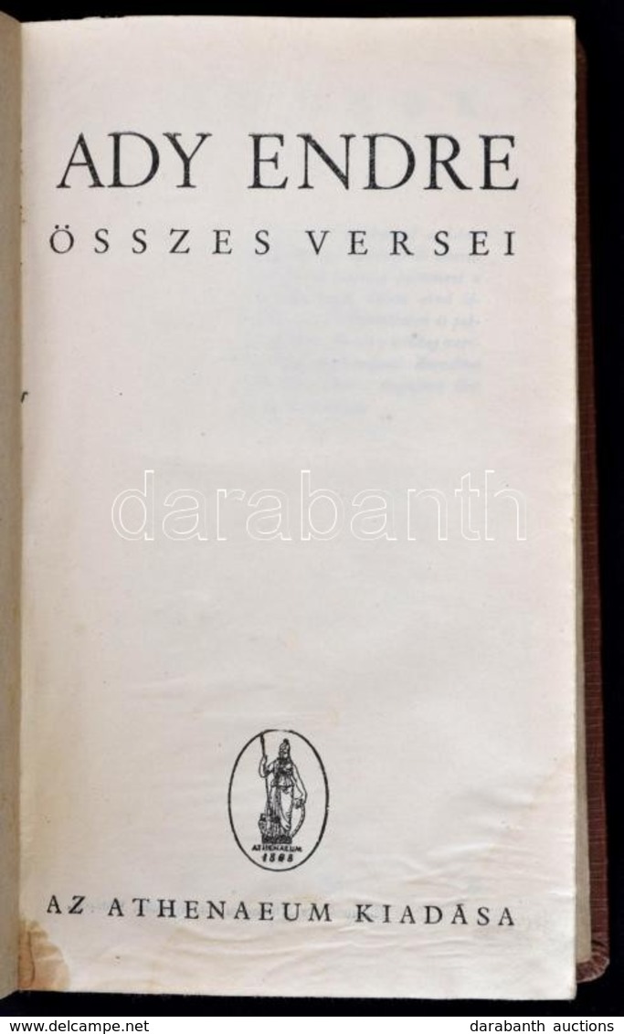 Ady Endre összes Versei. Bp., é. N., Athenaeum, 1047 P. Átkötött Kissé Kopott Egészvászon-kötés, Foltos, Hullámos Lapokk - Unclassified