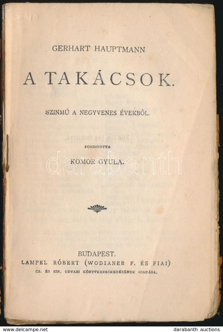 Gerhart Hauptmann: A Takácsok. Színmű A Negyvenes évekből. Fordította: Komor Gyula. Magyar Könyvtár 219. Bp.,é.n., Lampe - Unclassified