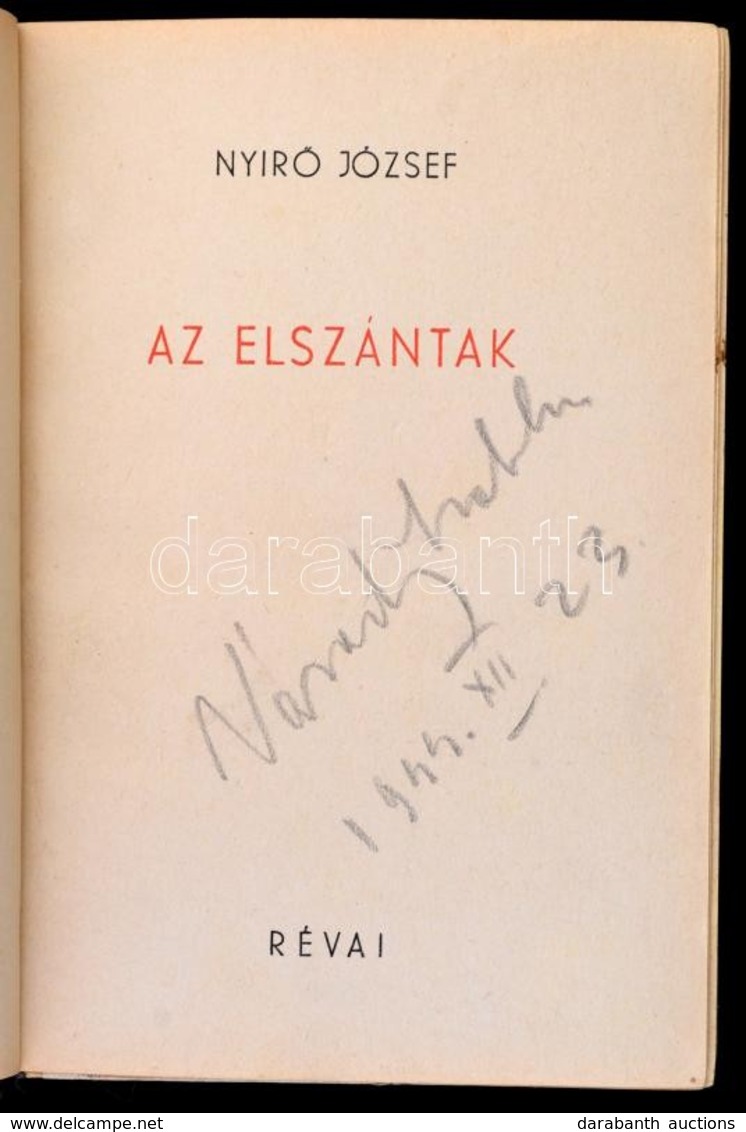 Nyírő József: Az Elszántak. Bp., 1943, Révai. Kiadói Félvászon-kötés, Foltos Borítóval Elülső Előzéklappal. - Unclassified