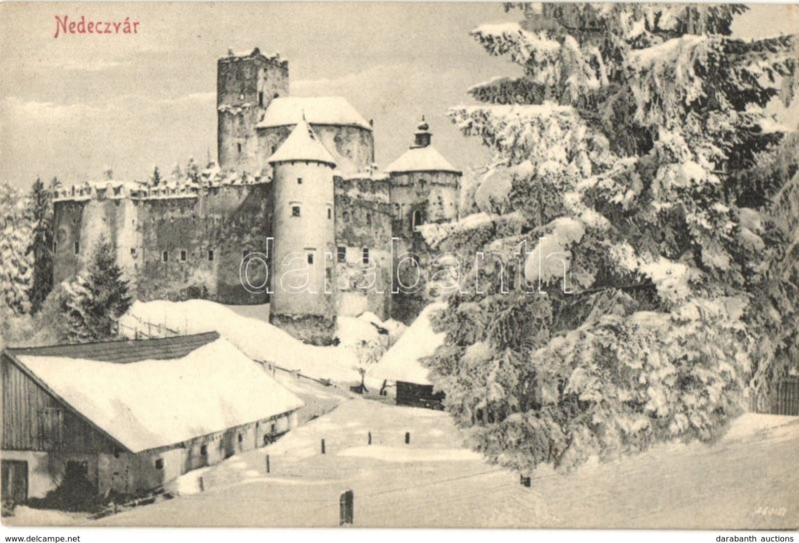 * T2/T3 Nedec, Niedzica (mai Lengyelország); Zamek / Schloss / Vár Télen, Hátoldalon Meghívó őzvadászatra / Castle In Wi - Ohne Zuordnung