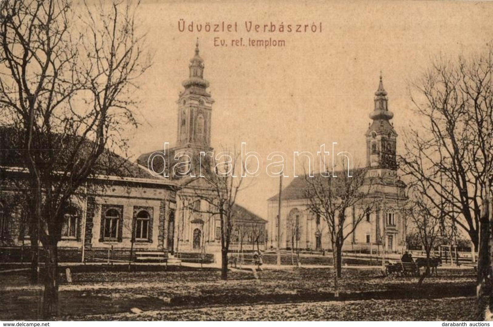 T2/T3 1908 Verbász, Vrbas; Református Templom. W.L. 819. / Calvinist Church - Sin Clasificación