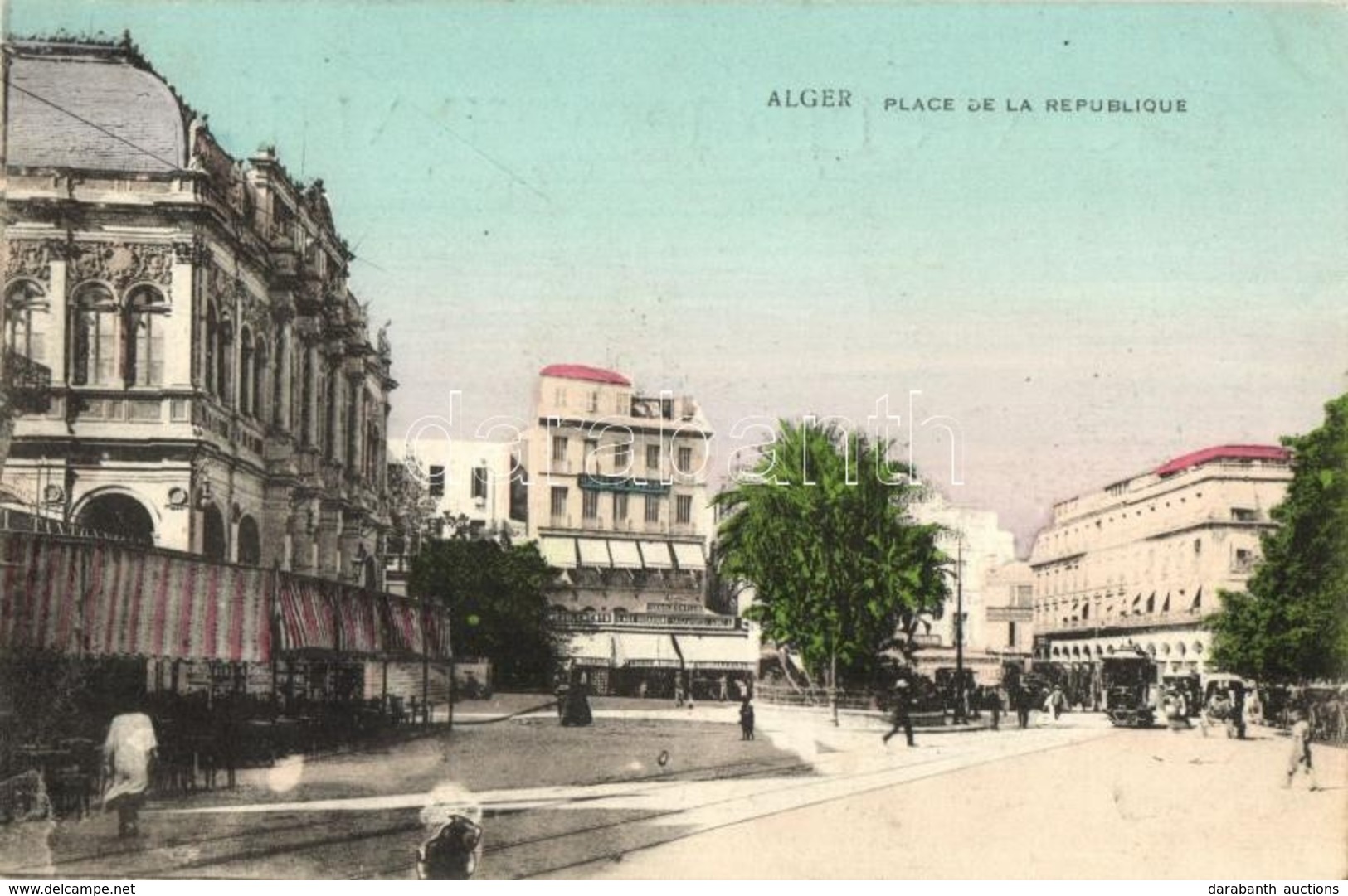 * T2 Algiers, Alger; 'Place De La Republique' / Republic Square, Hotel, Tram (EK) - Non Classés