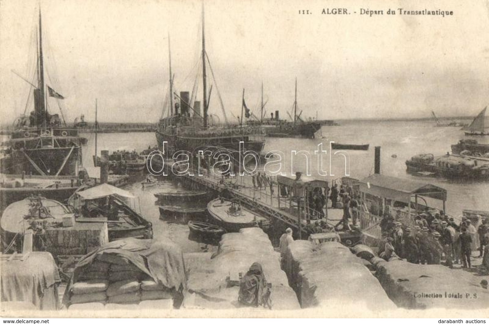 * T2/T3 Algiers, Alger; 'Départ Du Transatlantique' / Departure Of A Transatlantic Ship, Port (EK) - Ohne Zuordnung