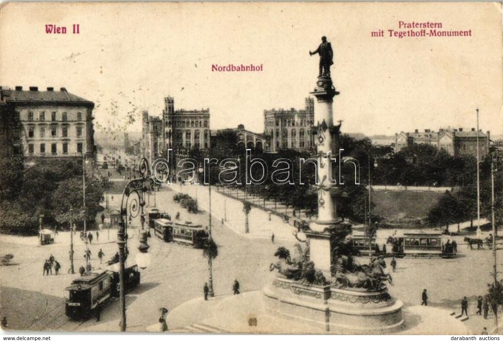 T2/T3 Vienna, Wien II. Pratestern Mit Tegethoff-Monument, Nordbahnhof / Northern Railway Station, Statue, Tram (EK) - Non Classificati